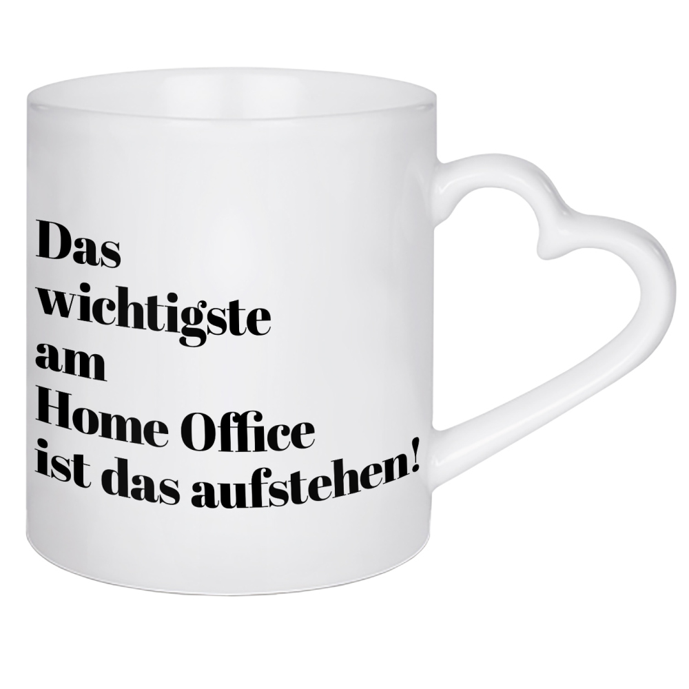 Herztasse "Das wichtigste am Home Office" artboxONE - Typografie,Menschen,Lustig