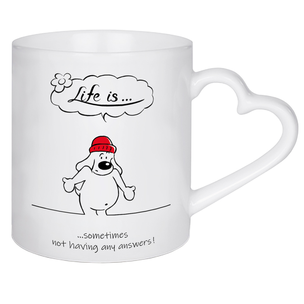 Herztasse "Life is... any answers" artboxONE - Typografie,Tiere,Comic,Lustig