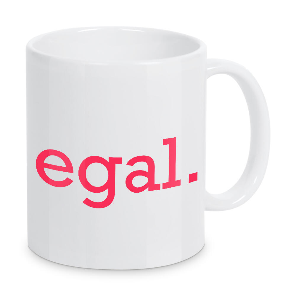 Tasse "Egal - bunt" artboxONE - Menschen,Lustig - Egal,Quote,Typo,Typografie,Minimal,Minimalitisch,Bunt,Colorful,Witzig,Lustig,Menschen