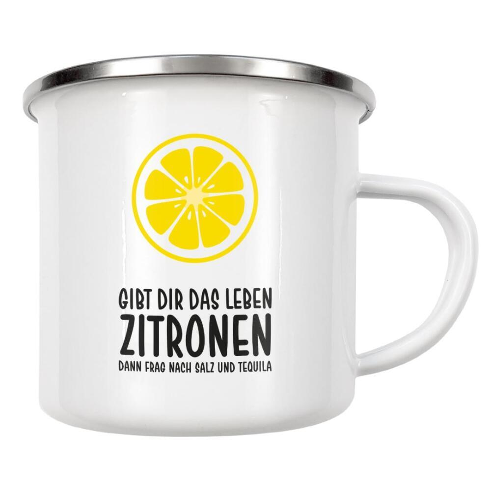 Emaille Tasse "Zitronen mit Tequila" artboxONE - Typografie,Lehrersprüche,Männer,Essen & Trinken / Alkohol,Lustig