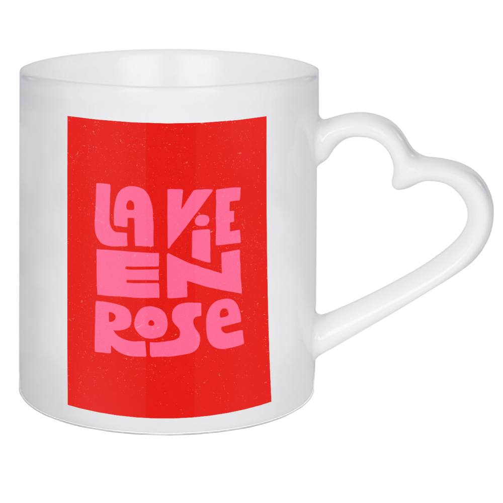 Herztasse "La Vie En Rose French Quote" artboxONE - Typografie,Floral,Städte / Paris,Liebe