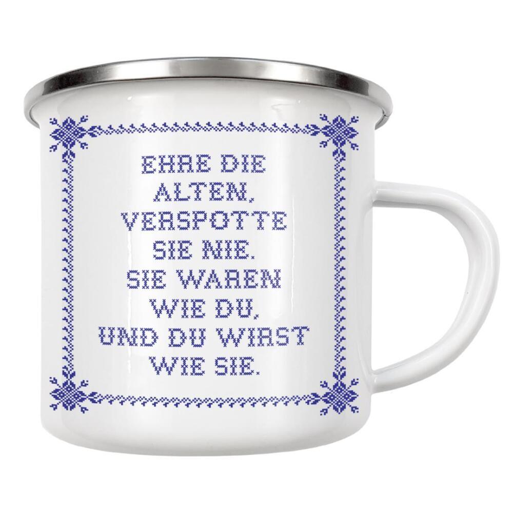 Emaille Tasse "Ehre die Alten I Kreuzstich Blau" artboxONE - Typografie,Lehrersprüche,Für Mama,Für Papa,Lustig