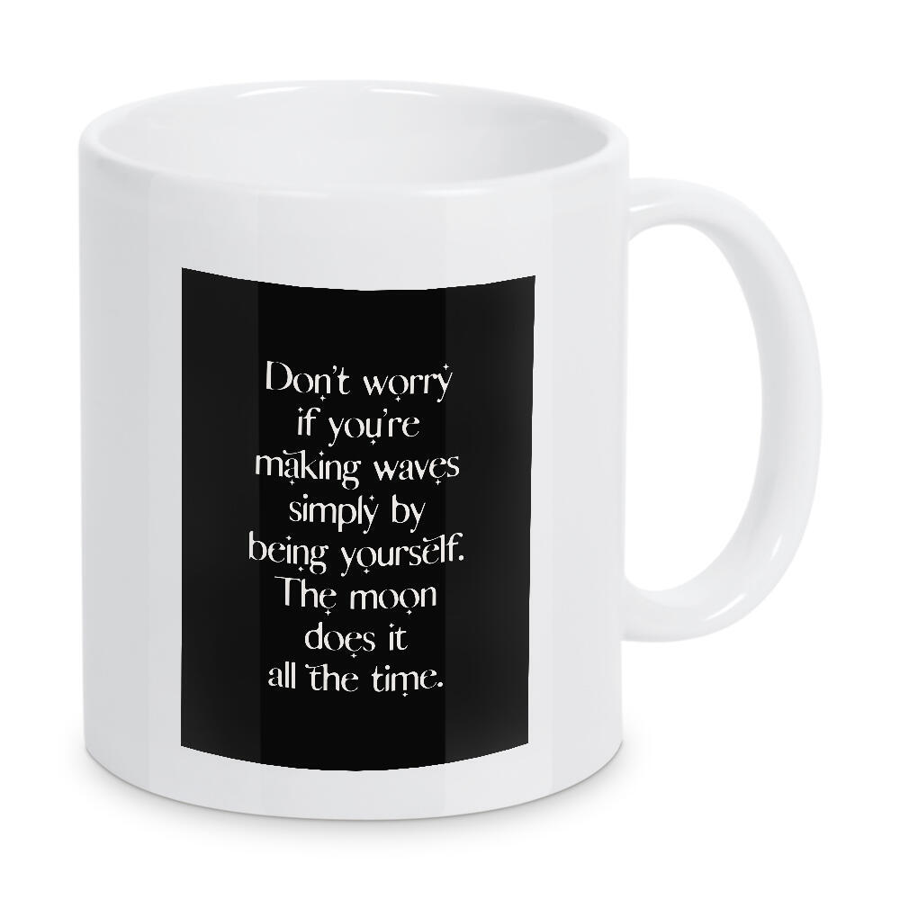 Tasse "Empowering moon tide quote" artboxONE - Typografie,Natur,Sport / Motivation