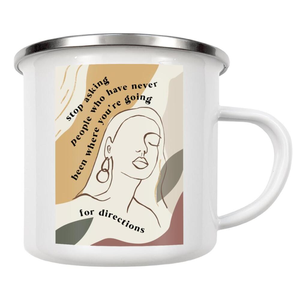 Emaille Tasse "Stop Asking People For Directions" artboxONE - Abstrakt,Menschen,Sport / Motivation