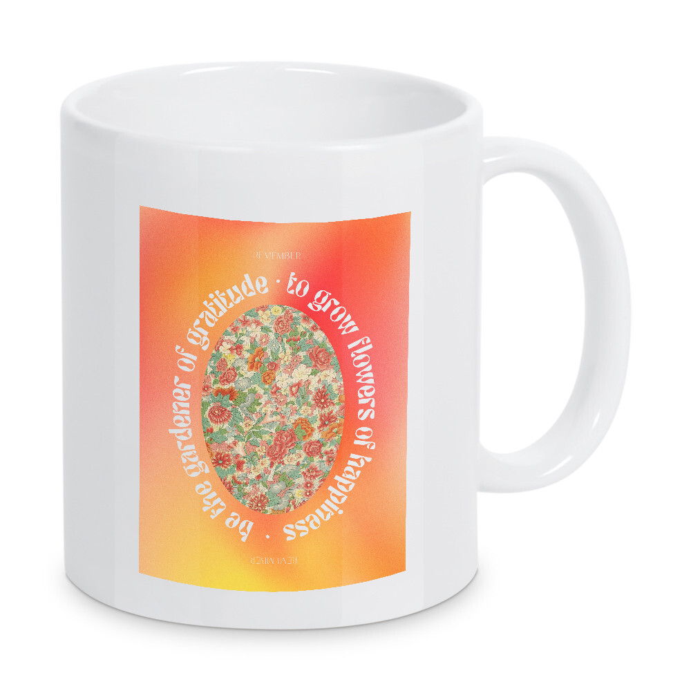 Tasse "The gardener of gratitude" artboxONE - Typografie,Natur,Floral