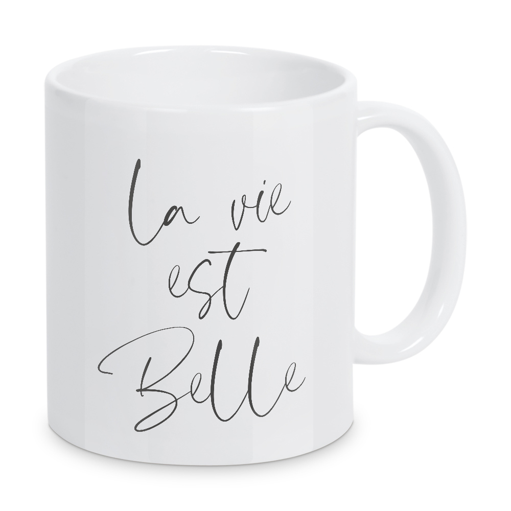 Tasse "La Vie Est Belle French Sign" artboxONE - Typografie - La vie est belle,Minimal,Minimalistisch,Leben,Schön,Handschrift,Handlettering,Boho