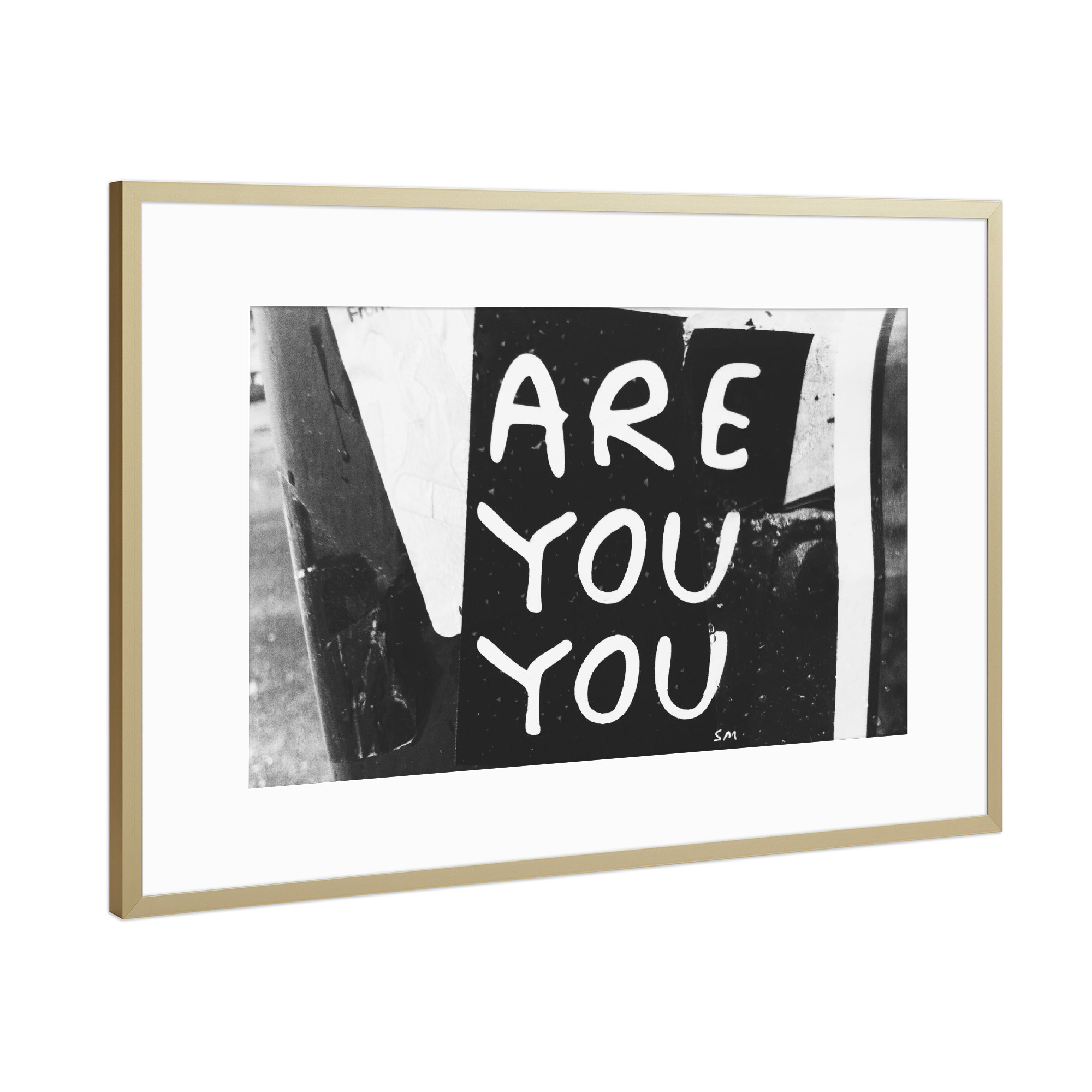 Poster mit Rahmen Gold "Are You You" artboxONE - Städte / New York,Schwarzweiß - Streetart,Inspiration,Nachricht,Motivation sprüche,Hochzeit