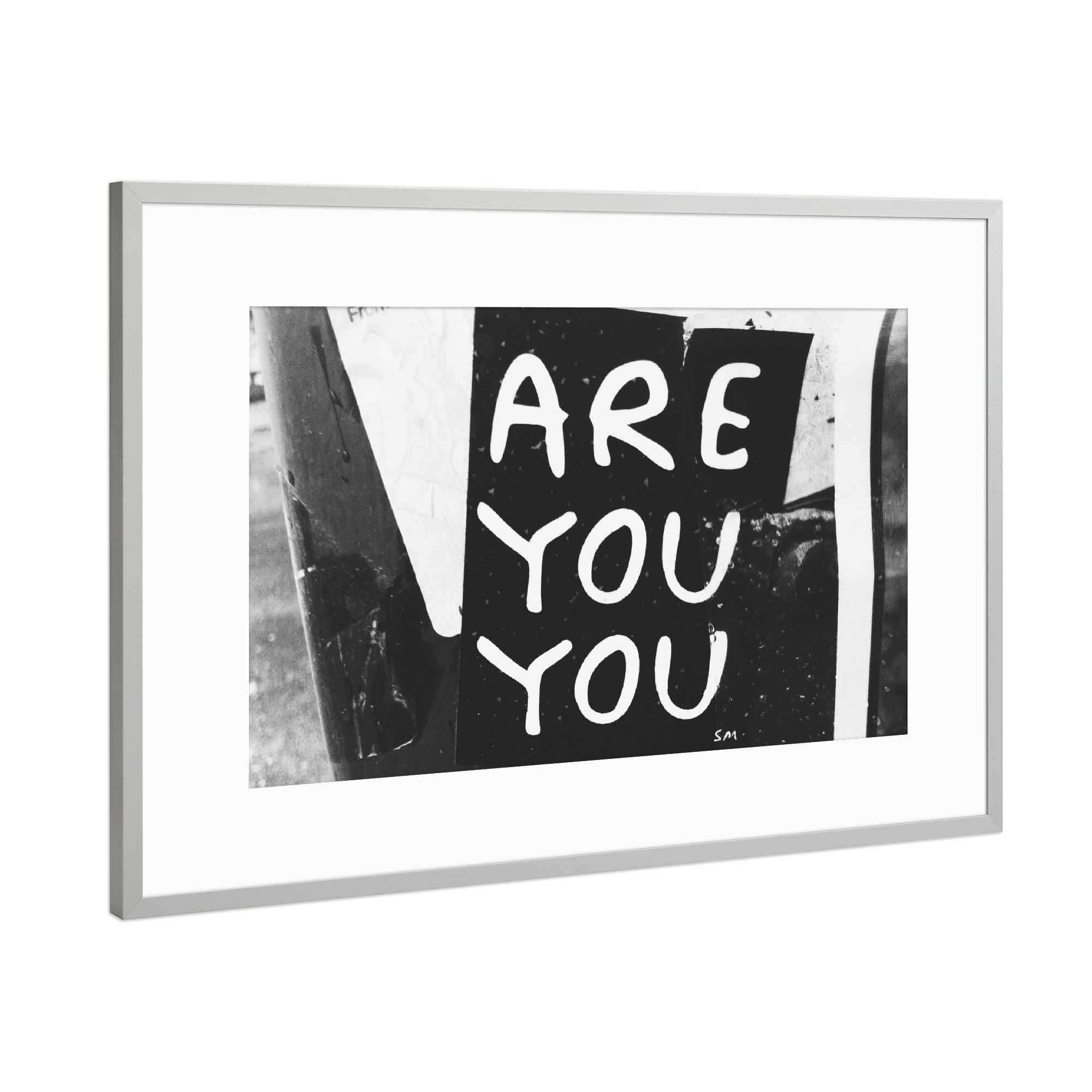 Poster mit Rahmen Silber "Are You You" artboxONE - Städte / New York,Schwarzweiß - Streetart,Inspiration,Nachricht,Motivation sprüche,Hochzeit