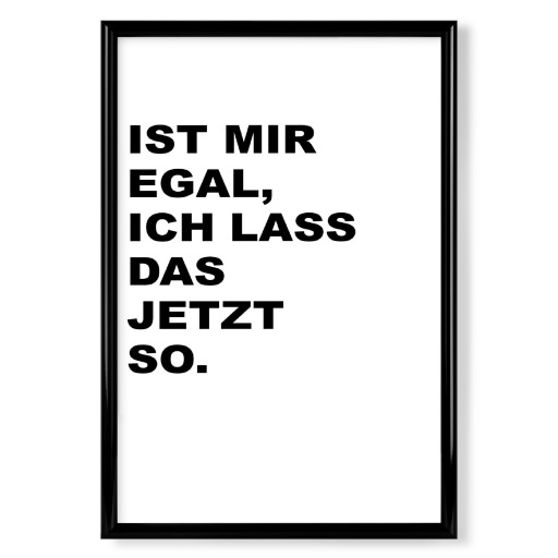 Ist mir egal