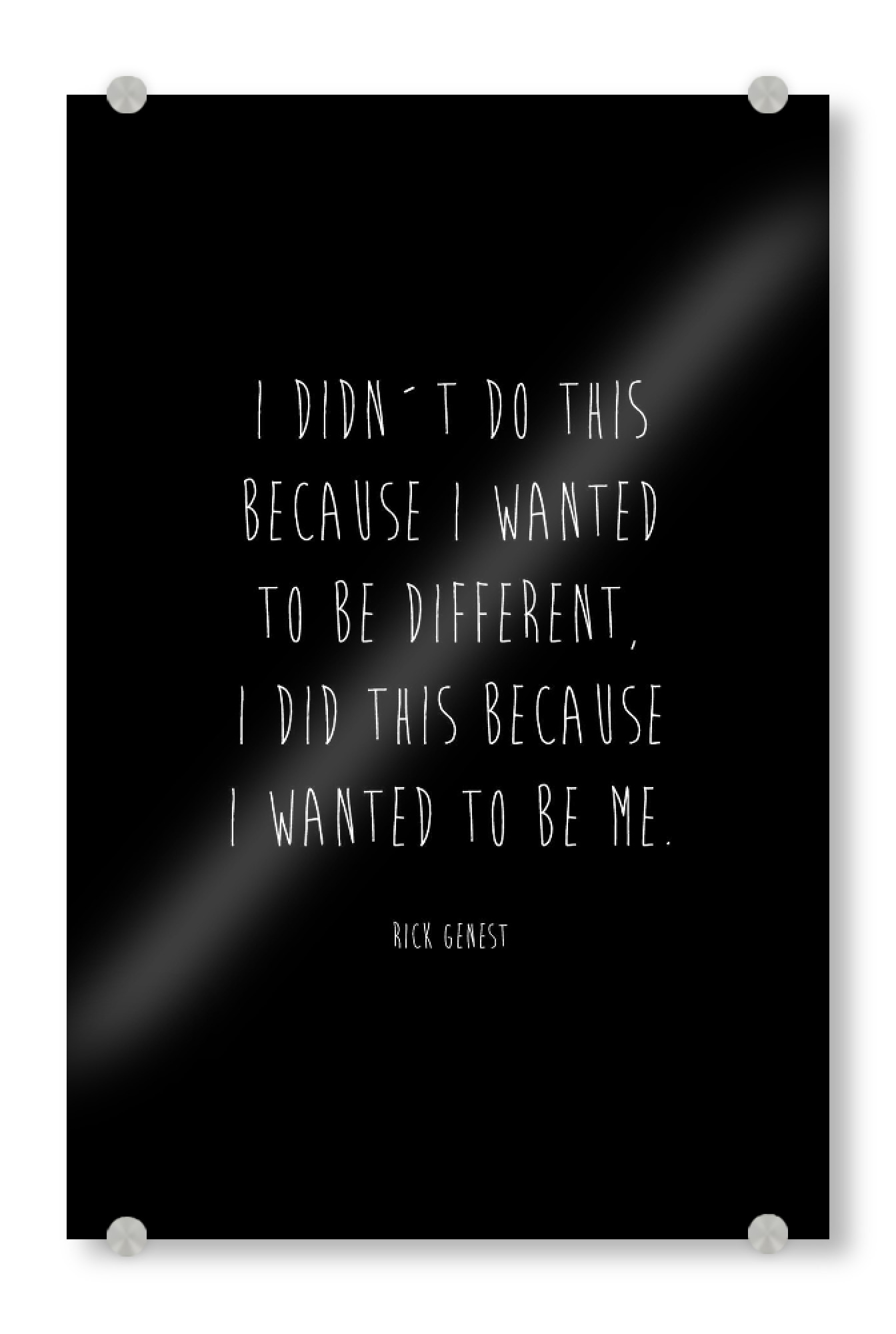 Acrylglasbild "To be me" artboxONE - Typografie - Typografie,Different,Me,Be