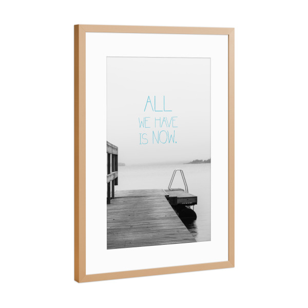 Poster mit Rahmen Kupfer "All we have blau 2" artboxONE - Typografie,Illustration