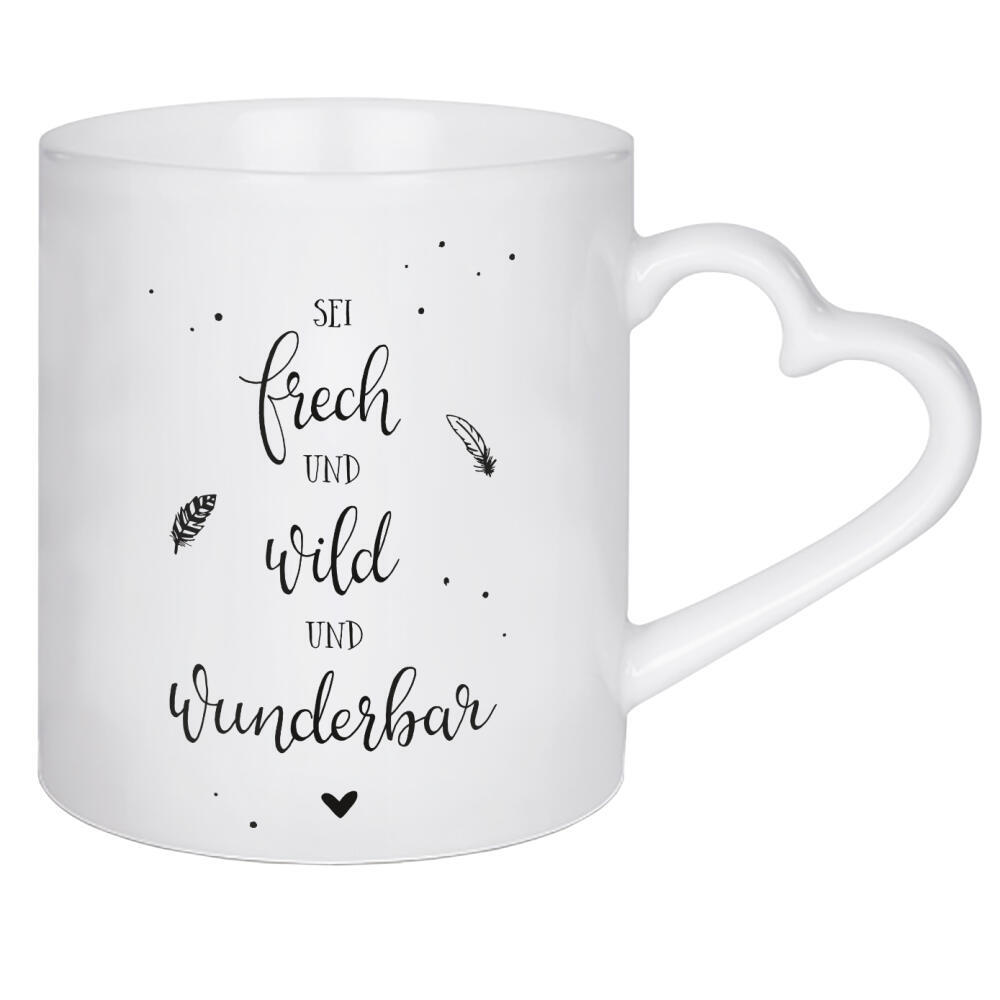 Herztasse "Sei frech und wild und wunderbar" artboxONE - Typografie,Für Kinder,Schwarzweiß,Lehrersprüche