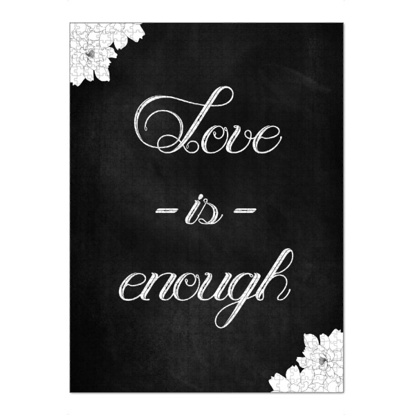 Puzzle Ravensburger "Love Is Enough" artboxONE - Typografie,Schwarzweiß - Liebe,Liebe ist genug,Blumen,Schäbig,Aussage,Schriften,Serifen,Typografie