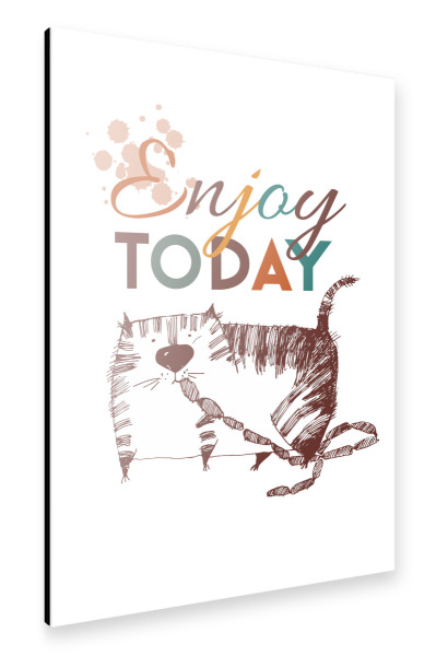 Alu-Dibond "Enjoy Today" 30x20 cm artboxONE