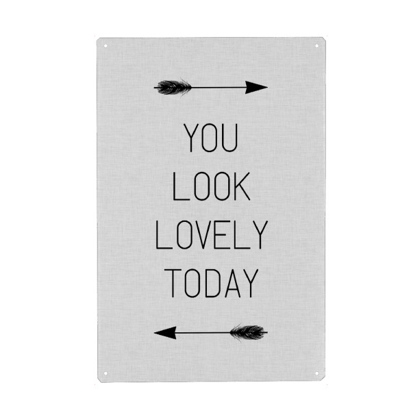 Holzbild "You Look Lovely Today Arrow" artboxONE - Typografie,Schwarzweiß