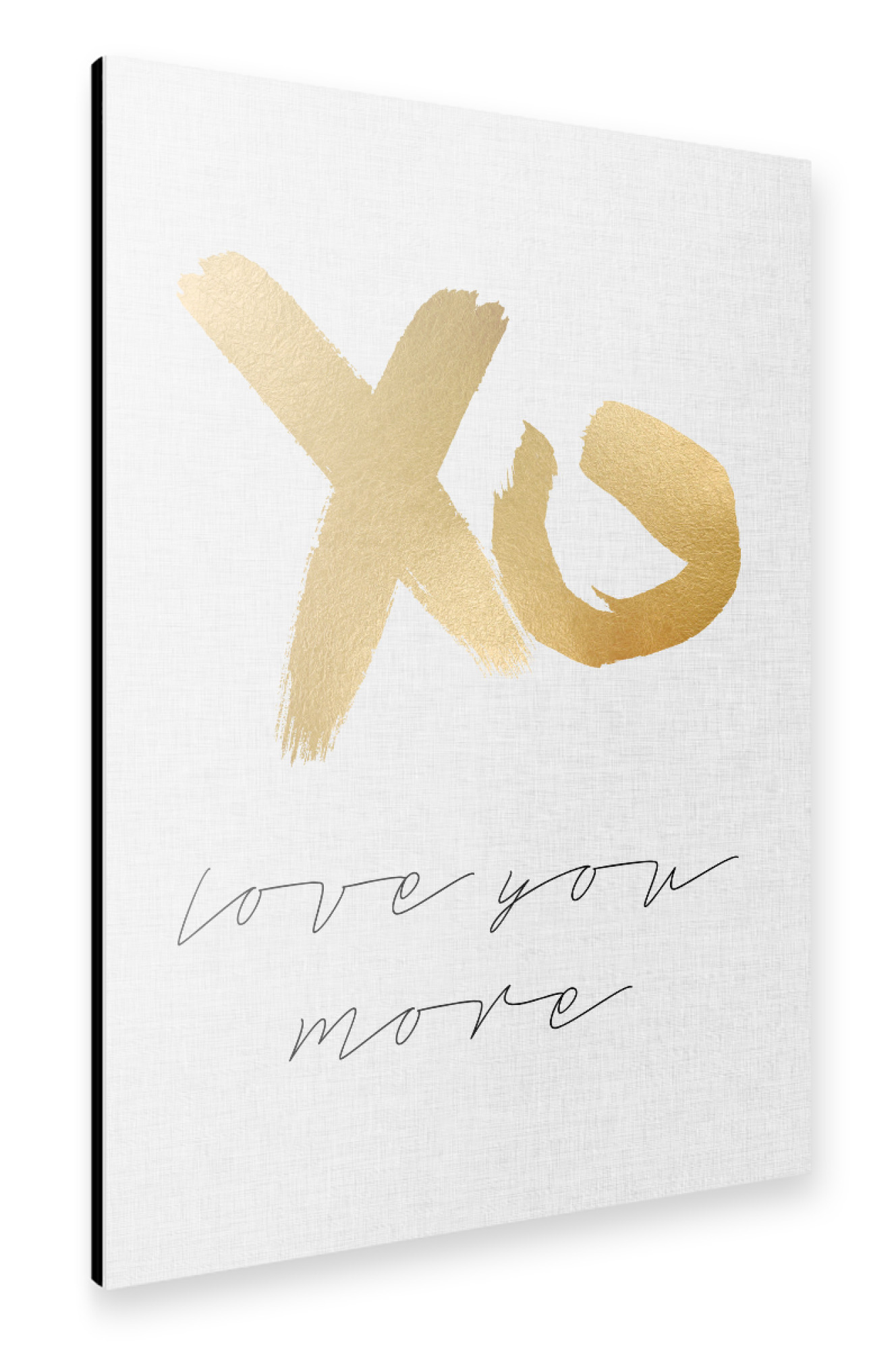 Alu-Dibond "Love You More 2" 75x50 cm artboxONE