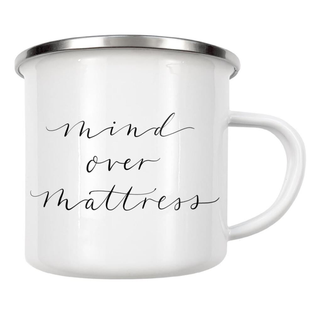 Emaille Tasse "Mind Over Mattress jpg" artboxONE - Typografie