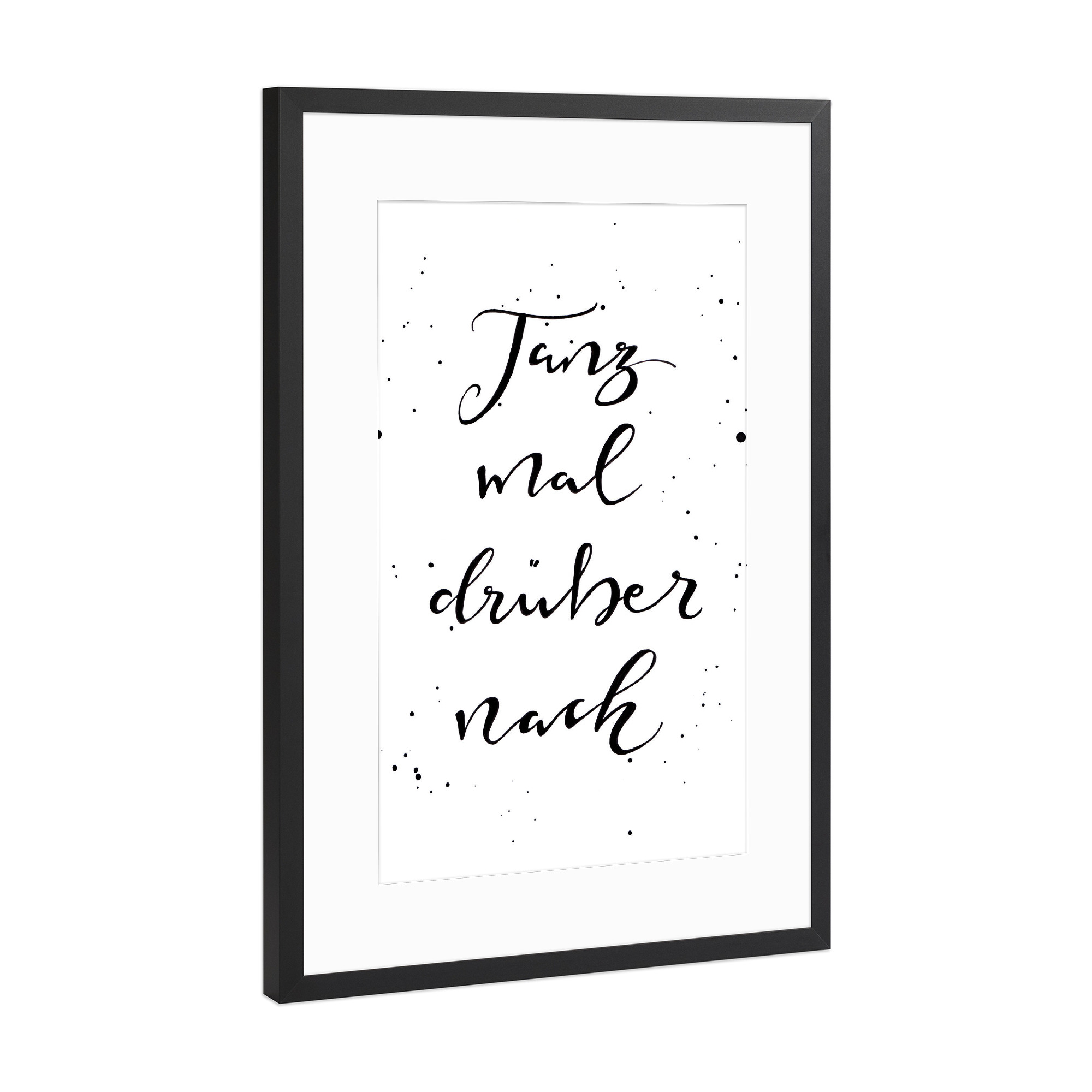 Poster mit Rahmen Schwarz (Metallic) "Tanzmal" artboxONE - Typografie,Schwarzweiß,Stift & Papier,Sommer