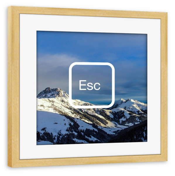 Poster mit Rahmen kiefer "Escape 2" artboxONE - Typografie,Natur,Reise - Berge,Schnee,Schnee,Reise,Reise,Reise,Typo,Typografie