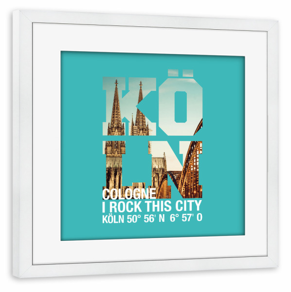 Poster mit Rahmen weiß "I Rock Köln III" artboxONE - Städte / Köln,Typografie,Reise - Köln,Cologne,Dom,Kölnerdom,Kölnposter,Stadt,Schrift,Irock,City