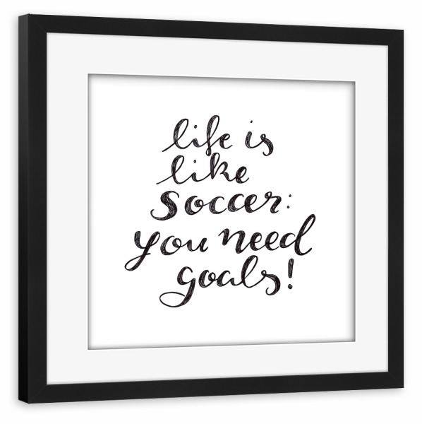 Poster mit Rahmen schwarz "Soccer" artboxONE - Typografie - Fußball,Typographie,Handschriftzug,Pinsel,Sprüche,Statement,Ziele