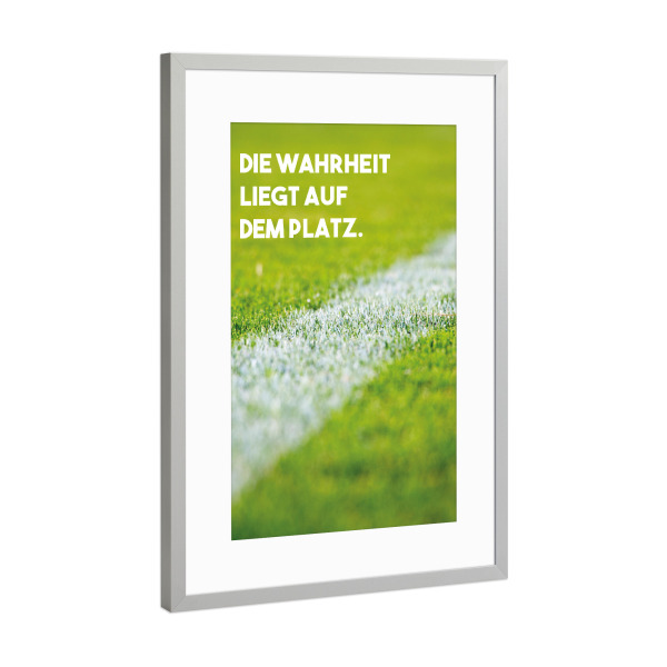 Poster mit Rahmen Silber "Deine Wahrheit" artboxONE - Typografie,Sport / Fußball