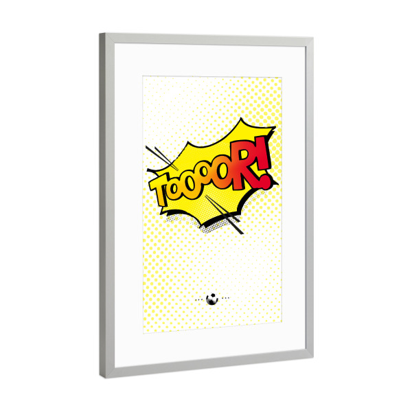 Poster mit Rahmen Silber "Tooooor" artboxONE - Typografie,Comic,Sport,Sport / Fußball - Tor,Fussball,Sport,Em,Uefa,Sieg,Gewinner,Meister