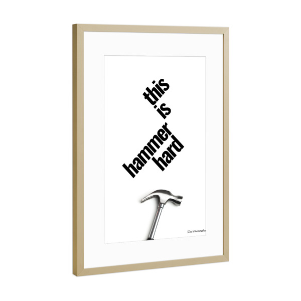 Poster mit Rahmen Gold "This Is Hammerhard" artboxONE - Typografie,Schwarzweiß