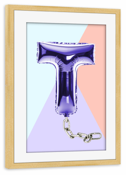 Poster mit Rahmen kiefer "T for Terrific" artboxONE - Typografie - T,T,Letter,Buchstabe,Kette,Chain,Funny,Balloon,Ballon