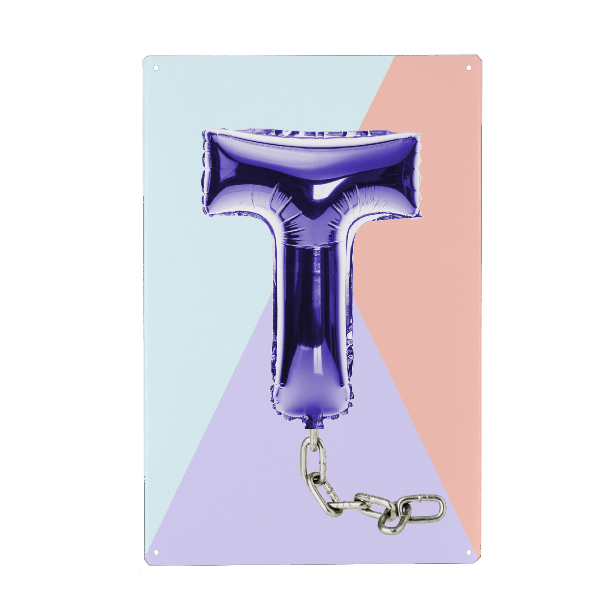Metall Poster "T for Terrific" artboxONE - Typografie - T,T,Letter,Buchstabe,Kette,Chain,Funny,Balloon,Ballon - Blechschild