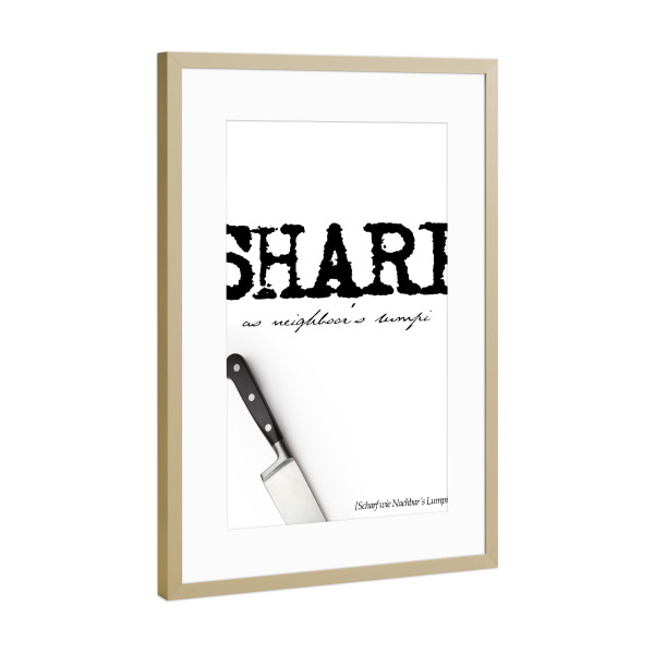 Poster mit Rahmen Gold "Sharp As Neighbors Lumpi" artboxONE - Typografie,Schwarzweiß