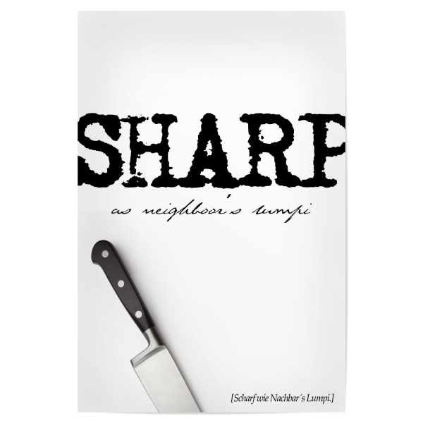 Poster 30x20 cm "Sharp As Neighbors Lumpi" artboxONE - Typografie,Schwarzweiß