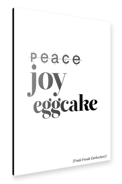 Alu-Dibond "Peace Joy Eggcake" 30x20 cm artboxONE