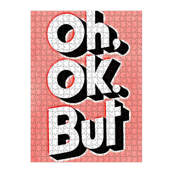 Puzzle Ravensburger "Oh Ok But" artboxONE - Typografie,Retro - Typo,Lettering,Grafisch,Denglish,Graphic,Funny,Lustig,Aber,Ok,Oh,Statement