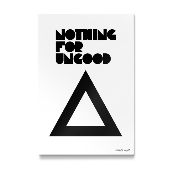 Galerie-Print "Nothing For Ungood" 30x20 cm artboxONE