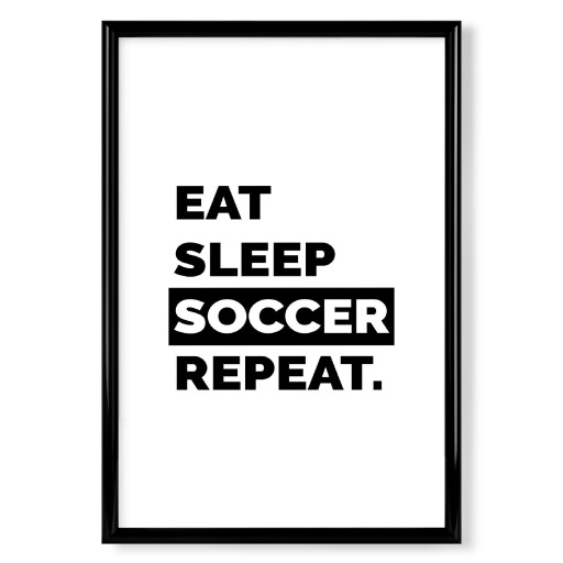 Eat.Sleep.Soccer.Repeat