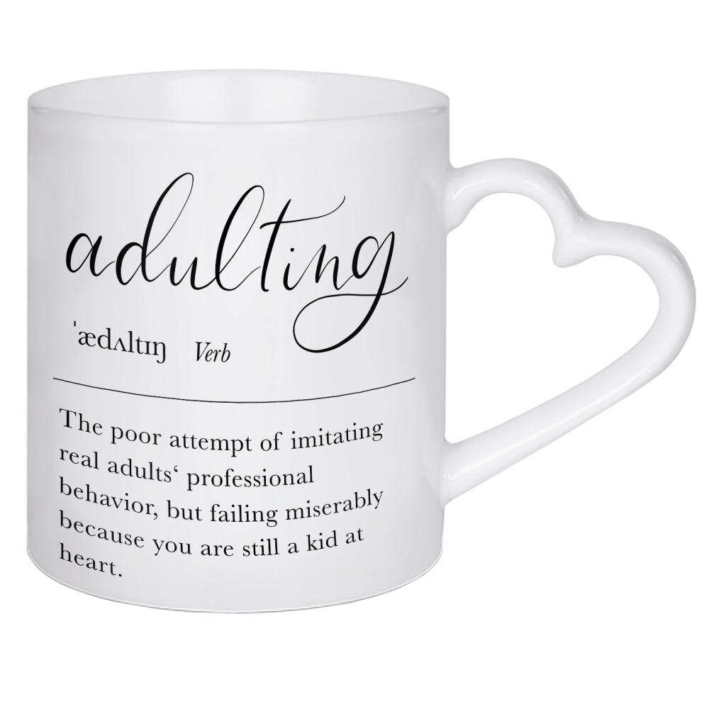 Herztasse "Adulting - Lexikon Definition" artboxONE - Typografie,Lustig