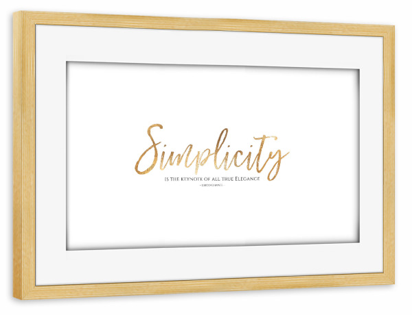 Poster mit Rahmen kiefer "SIMPLICITY" artboxONE - Typografie,Schwarzweiß,Fashion