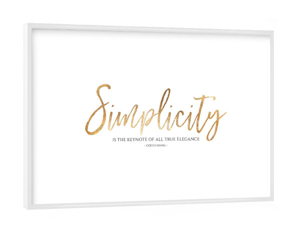 Poster mit weißem Rahmen "SIMPLICITY" artboxONE - Typografie,Schwarzweiß,Fashion