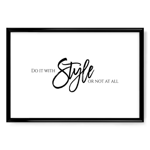 DO IT WITH STYLE