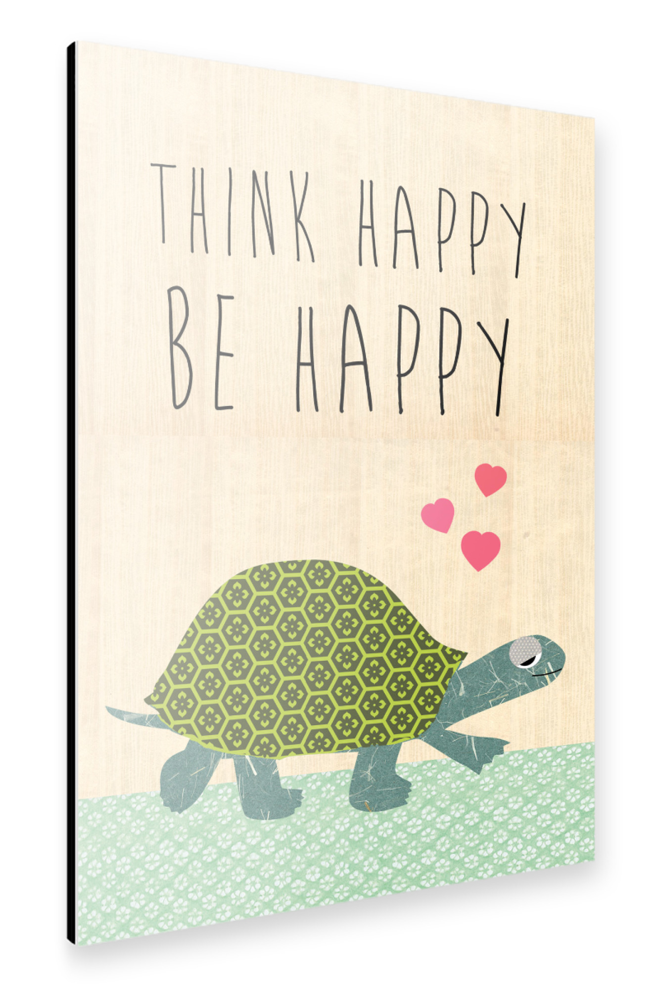 Alu-Dibond "Think happy - be happy" 75x50 cm artboxONE