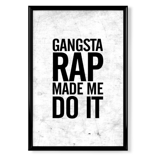 GANGSTA RAP