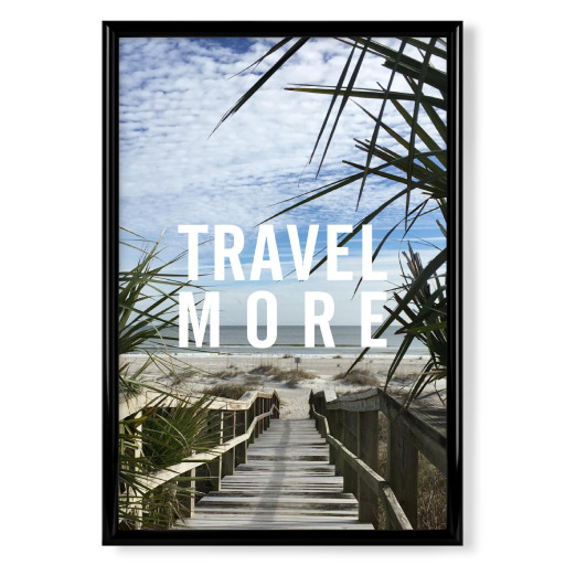 TRAVEL MORE