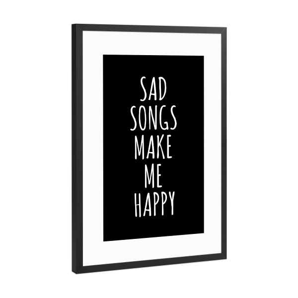Poster mit Rahmen Schwarz (Metallic) "SAD SONGS" artboxONE - Typografie