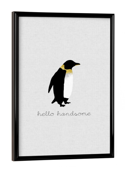 Poster mit schwarzem Rahmen "Hello Handsome" artboxONE - Typografie,Natur,Tiere,Liebe,Männer,Lustig