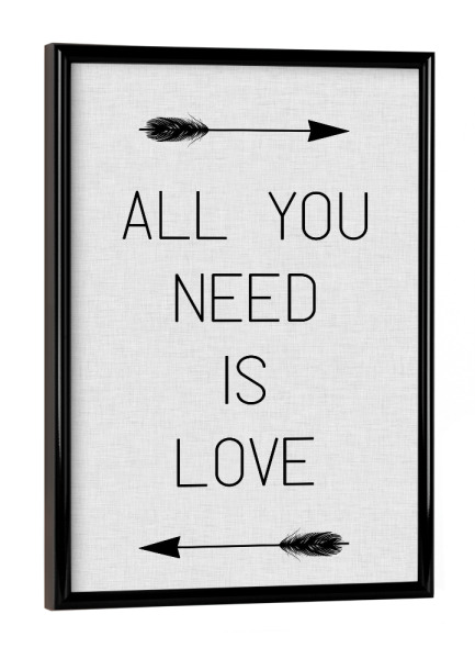 Poster mit schwarzem Rahmen "All You Need Is Love" artboxONE - Typografie,Schwarzweiß,Musik,Liebe