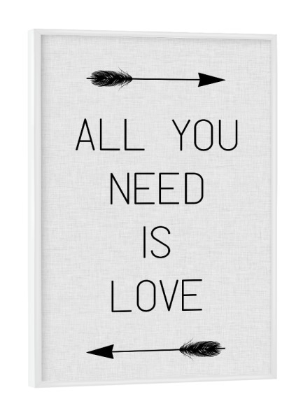 Poster mit weißem Rahmen "All You Need Is Love" artboxONE - Typografie,Schwarzweiß,Musik,Liebe