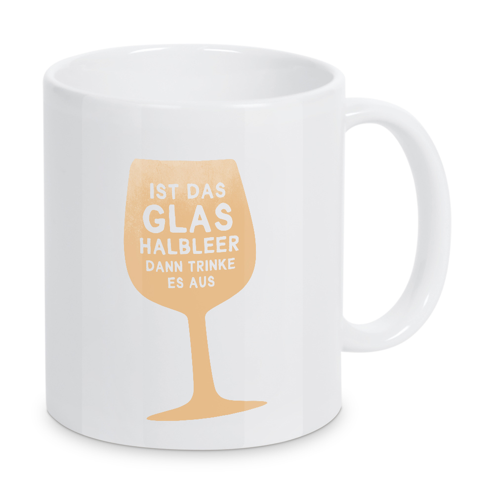 Tasse "Glas halbleer I Set orange" artboxONE - Typografie,Essen & Trinken,Essen & Trinken / Alkohol,Essen & Trinken / Obst & Gemüse,Lustig