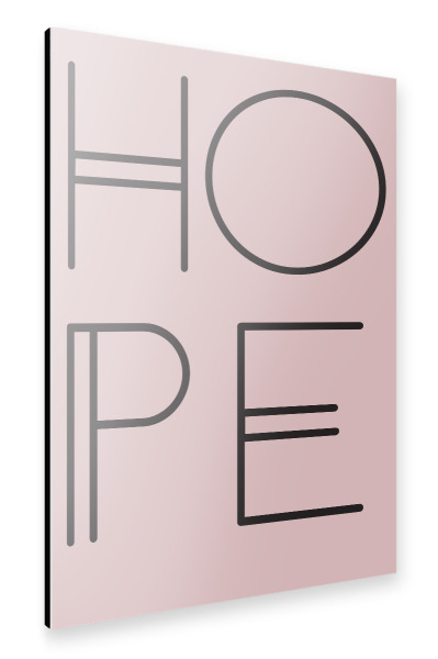 Alu-Dibond "Hope Rosa" 30x20 cm artboxONE