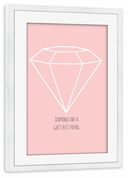 Poster mit Rahmen weiß "Diamond are a girl's bestfriend" artboxONE - Typografie,Geometrie,Fashion
